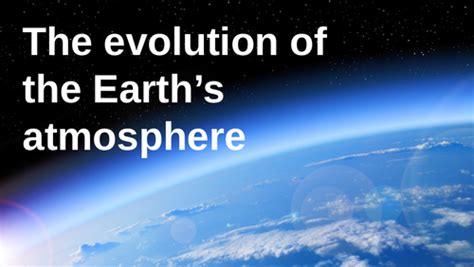 Gcse Chemistry Evolution Of The Earths Atmosphere Teaching Resources