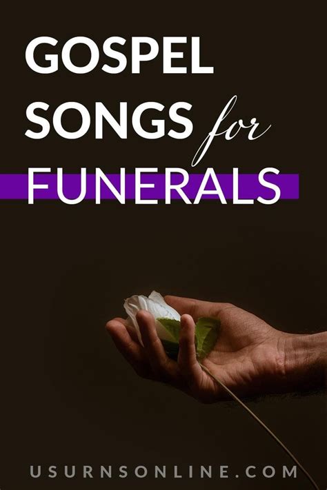 Finding the Perfect Gospel Songs for Funerals