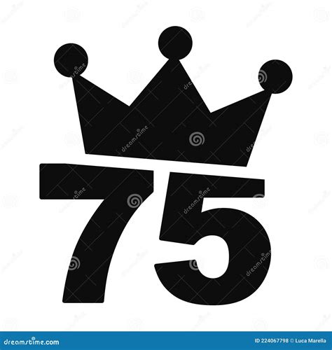 Number 75 With A Crown Illustration Stock Vector Illustration Of