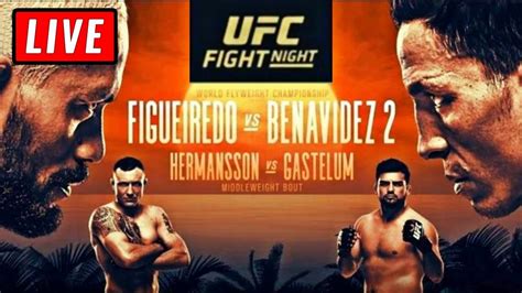 🔴 Ufc Fight Night Figueiredo Vs Benavidez 2 Live Stream Watch Along Reactions Fight Island 2