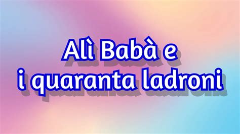 Alì babà e i quaranta ladroni audiolibro letto da Andrea Arcoraci