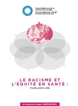 Le Racisme Et L Quit En Sant Parlons En