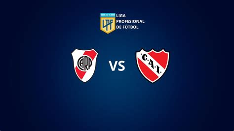 River vs Independiente día horario TV en VIVO y probables