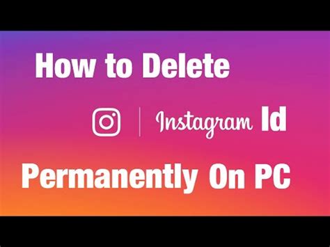 How To Delete Instagram Account Permanently On Pc Deleteinstaonpc