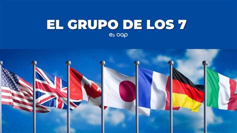 El Grupo De Los 7 G7