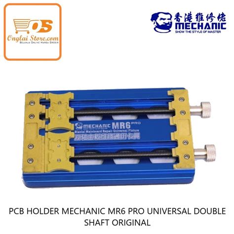 Jual PCB HOLDER MECHANIC MR6 PRO UNIVERSAL DOUBLE SHAFT ORIGINAL