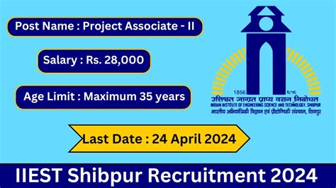 IIEST Shibpur Recruitment 2024 Apply For 01 Project Associate II Jobs