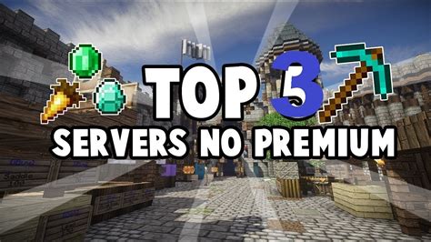 TOP 3 MEJORES SERVERS DE MINECRAFT 1 8 NO PREMIUM Gelprox YT YouTube