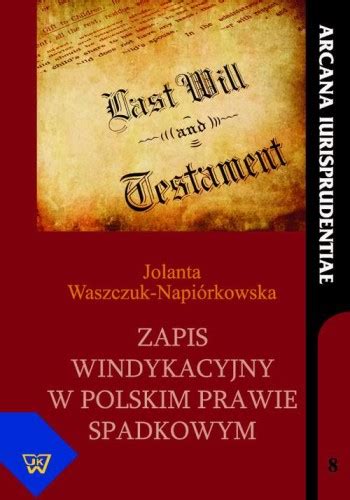 Ebook Zapis Windykacyjny W Polskim Prawie Spadkowym Jolanta