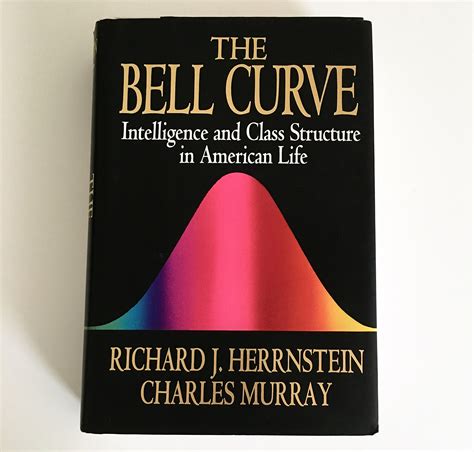 The Bell Curve : Intelligence and Class Structure in American Life by ...