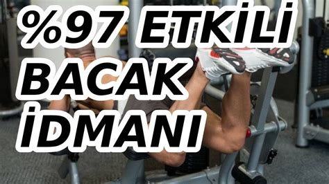 97 Etkili Bacak Antrenmanı ile MAKSIMUM Bacak Kası Geliştirme