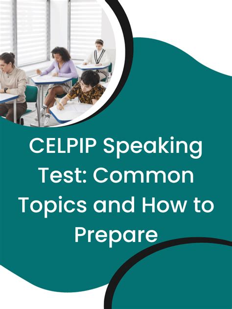 Celpip Speaking Test Common Topics And How To Prepare Free Celpip