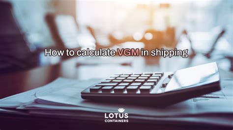 how to calculate vgm in shipping
