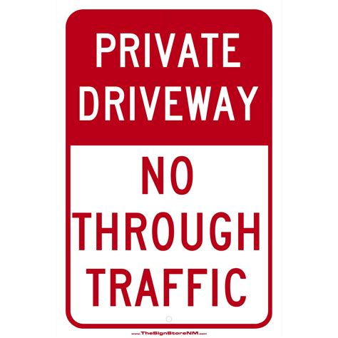 Private Driveway Sign - No Through Traffic - The Sign Store NM