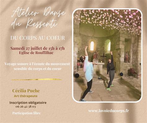 Atelier Danse du Ressenti le Samedi 27 juillet à Rouffilhac Blog des