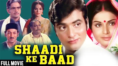 Full Movie Shaadi Ke Baad Jeetendra Rakhee Bollywood