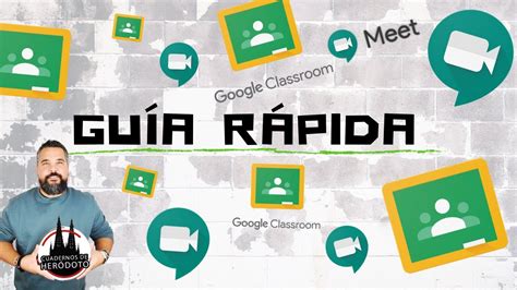 Unir Google Classroom Con Meet Para Crear Videollamadas En Nuestras