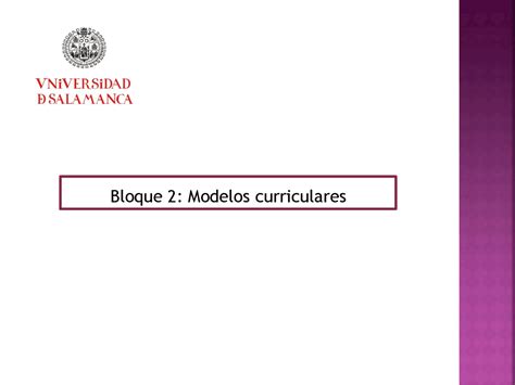 Presentacion bloque dos didactica - Apuntes de Didáctica General - Docsity 