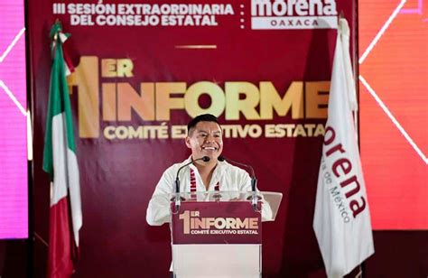 Dirigencia Estatal De Morena Oaxaca Rinde Su Primer Informe De