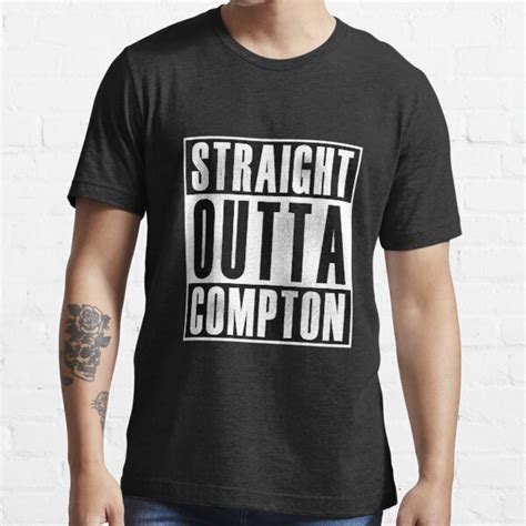 Straight Outta Compton T Shirt For Sale By Thehiphopshop Redbubble