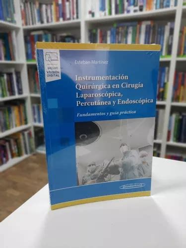 Martínez Instrumentación Quirúrgica En Cirugía Laparoscópica en venta