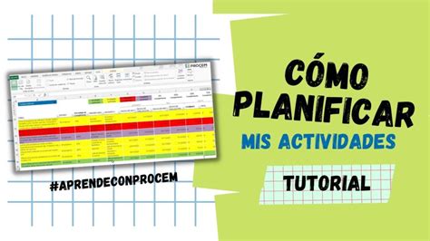 ¿cómo Hacer Una Planificación De Actividades Consejo Del Hierro