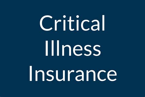 What Is Critical Illness Insurance