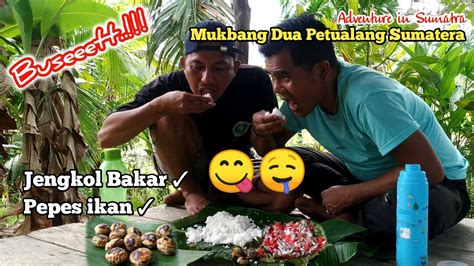 JENGKOL BAKAR Dan PEPES BADA CHEF ALA PETUALANG Nikmatnya Jangan