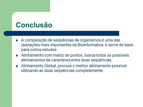 Bioinformática Alinhamento de Seqüências ppt carregar