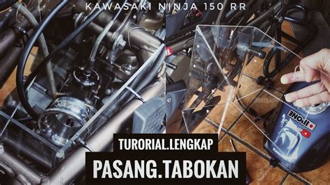 Pasang Tabokan Karbu Ninja Rr Youtube