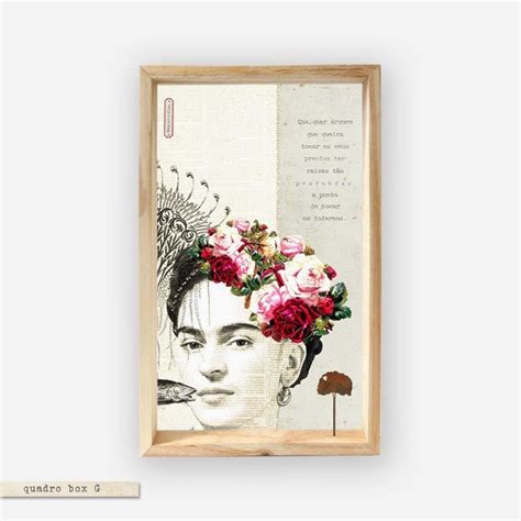 Quadro Box Frida Kahlo Qualquer Rvore Mercatto Casa Atacado