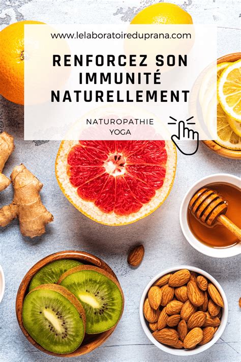 Comment Renforcer Son Immunit Naturellement