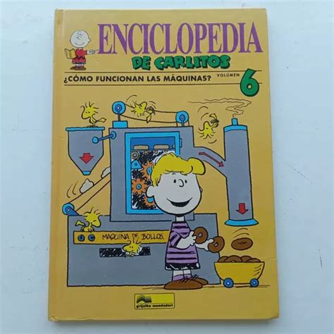 Enciclopedia De Carlitos Vol 6 cómo Funcionan Las Máquinas MercadoLibre