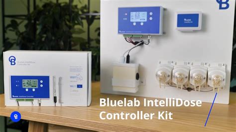 Bluelab IntelliDose Controller Kit Overview YouTube