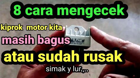 Cara Mengetahui Atau Melihat Kiprok Yang Rusak Youtube