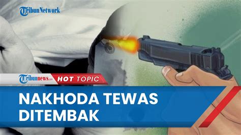 Nakhoda Kapal Kelvin Asal Merauke Tewas Ditembak Di Perairan