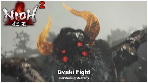 Nioh Gyuki Fight Pervading Waters Youtube