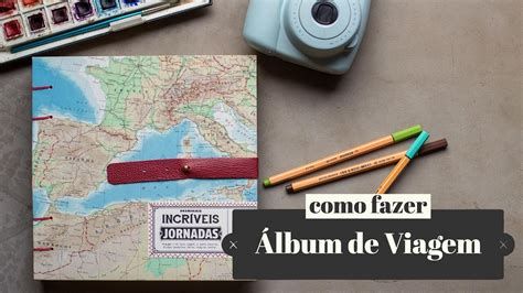 Como fazer álbum de Viagem Parte 1 YouTube