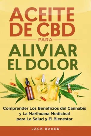 PDF Aceite De CBD Para Aliviar El Dolor De Jack Baker EBook Perlego