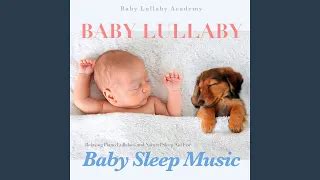 Baby Lullaby Relaxing Piano Lullabies And Natural Sleep Aid For Baby