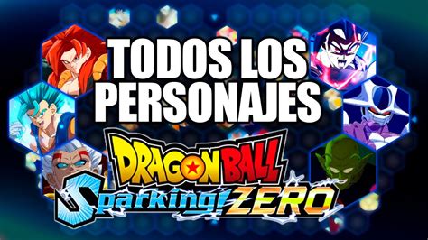 TODOS Los 164 Personajes De DRAGONBALL SPARKING ZERO Confirmados Y