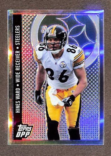 Topps Dpp Chrome Hines Ward Refractor Ebay