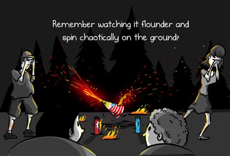 Remember that time a firework tipped over? - The Oatmeal