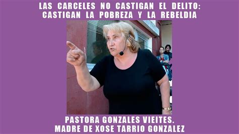 Las C Rceles Castigan La Pobreza Y La Rebeld A Pastora Gonz Lez