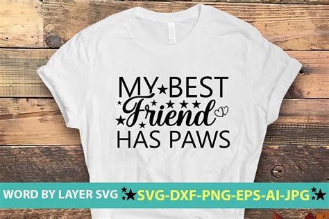 My Best Friend Has Paws Svg Graphic By Nzgraphic · Creative Fabrica