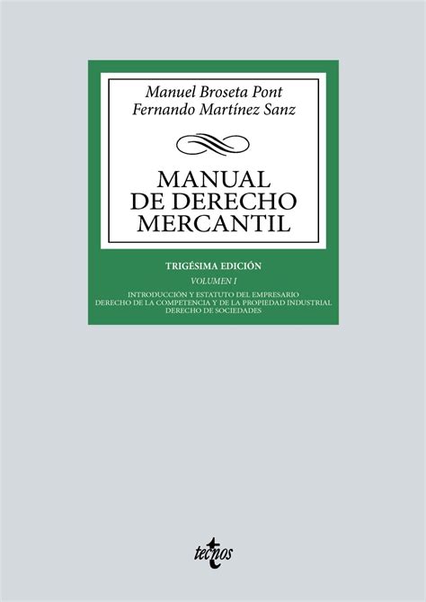 Manual De Derecho Mercantil Vol I Introducci N Y Estatuto Del