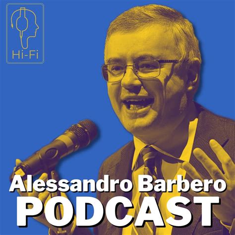 Alessandro Barbero Podcast La Storia Podcast Podtail