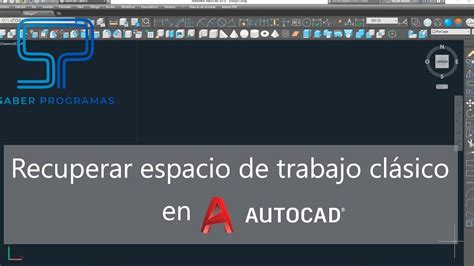 Cómo configurar AutoCAD clásico tech10