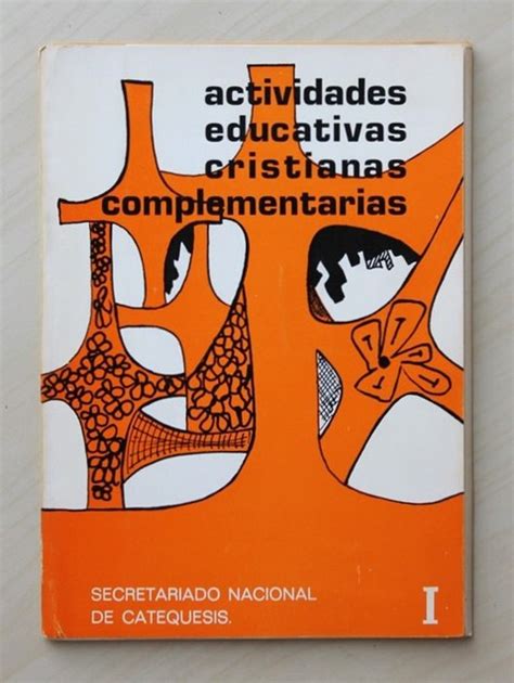 Actividades Educativas Cristianas Complementarias I Libros Con Vidas