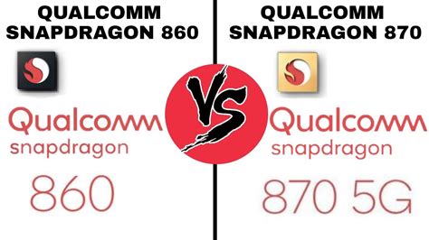 Qualcomm Snapdragon 870 Vs Snapdragon 860 🔥 Snapdragon 860 Vs